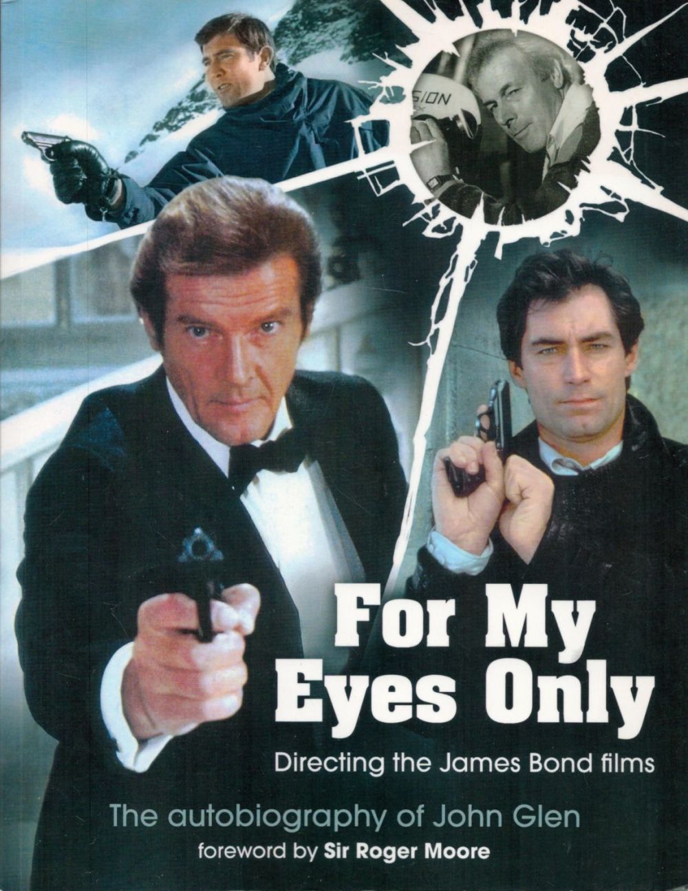 Lot 158: John Glen For My Eyes Only, Directing the...