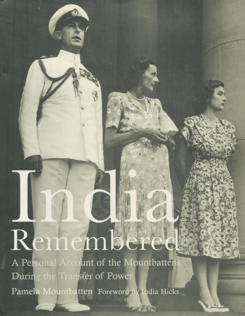 Lot 162: India Remembered, A Personal Account Of The Mountbatten's...