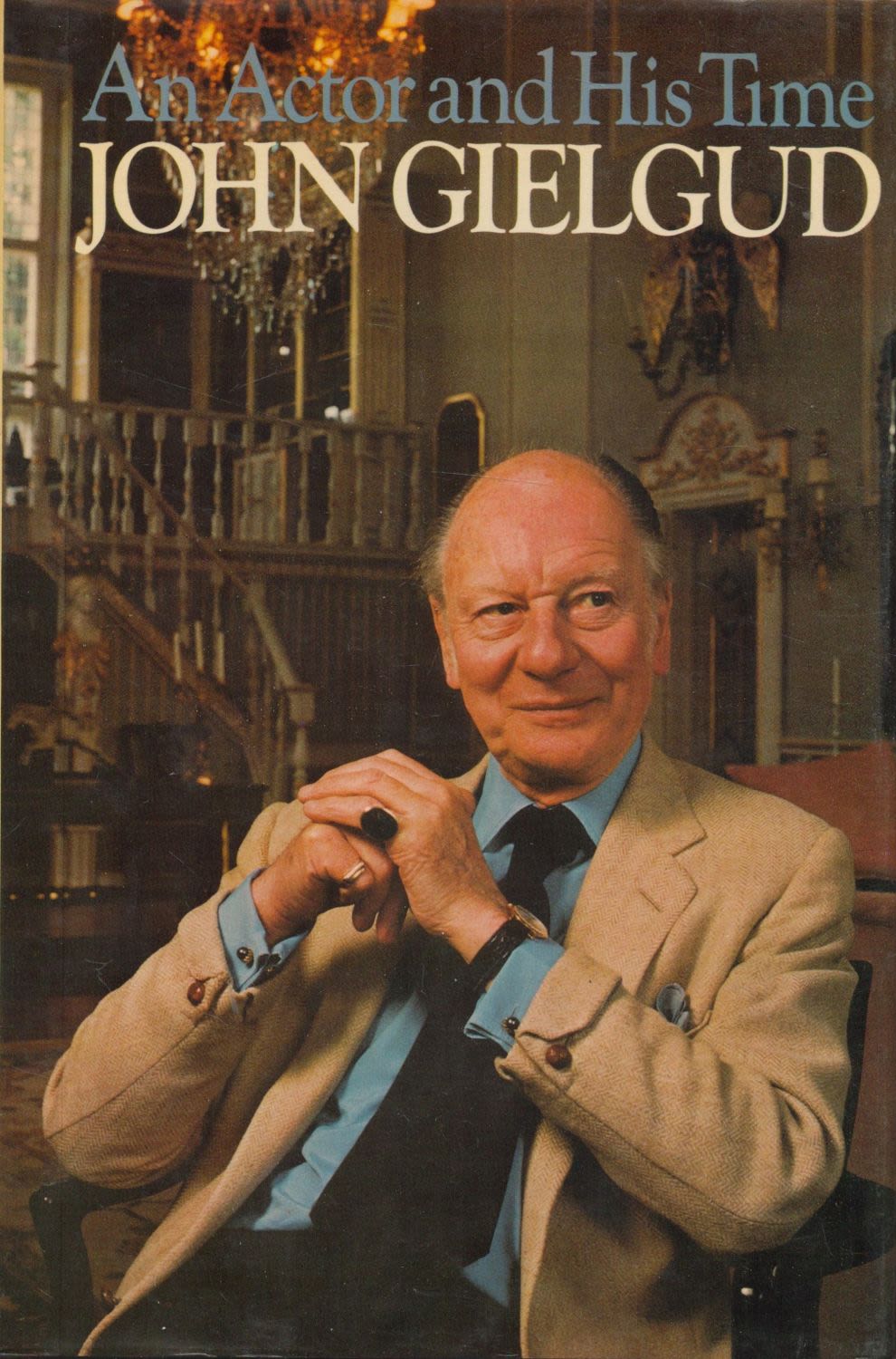 Lot 177: John Gielgud signed book An Actor And His...