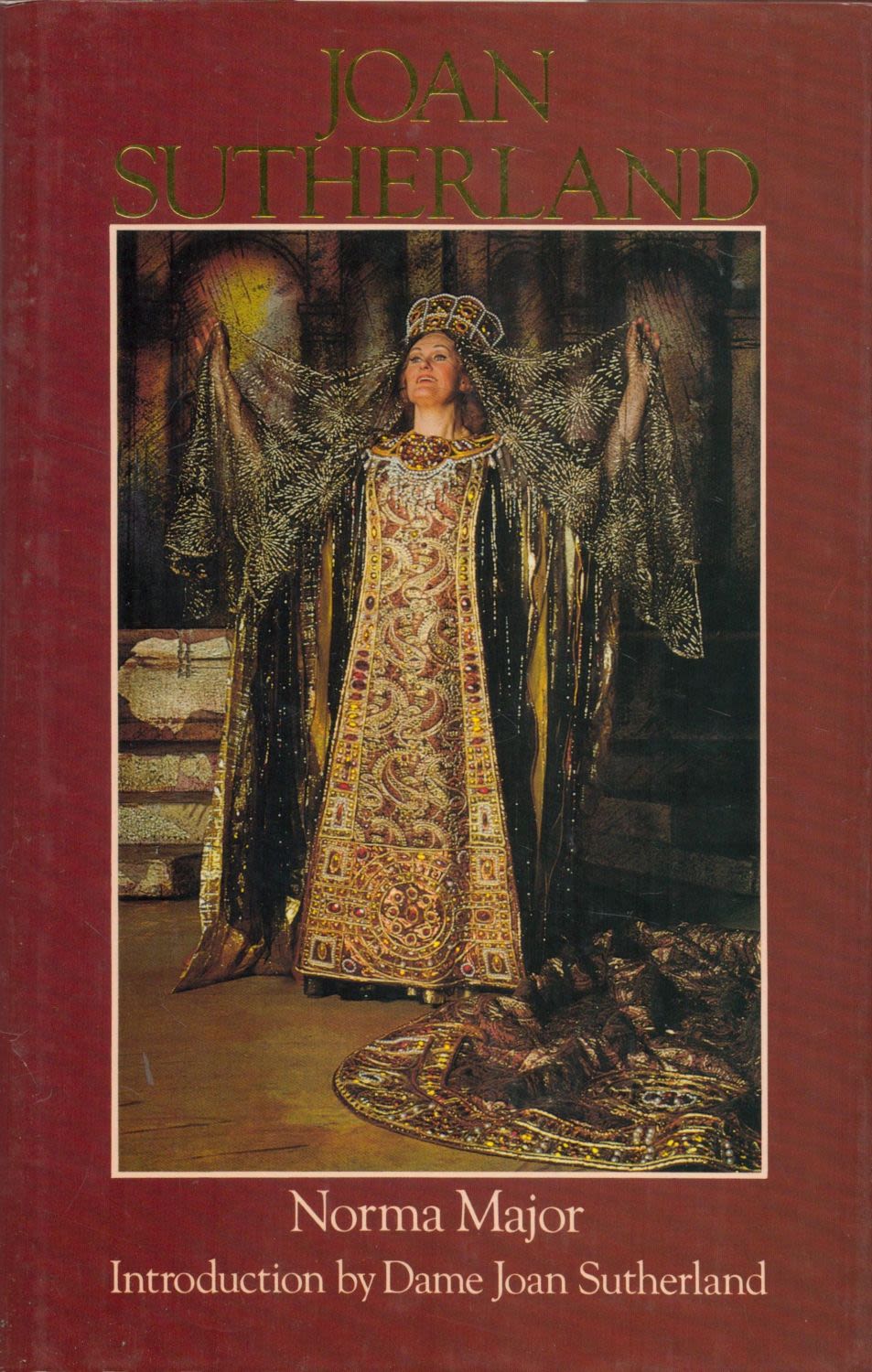 Lot 202: Joan Sutherland by Norma Major signed book signed...