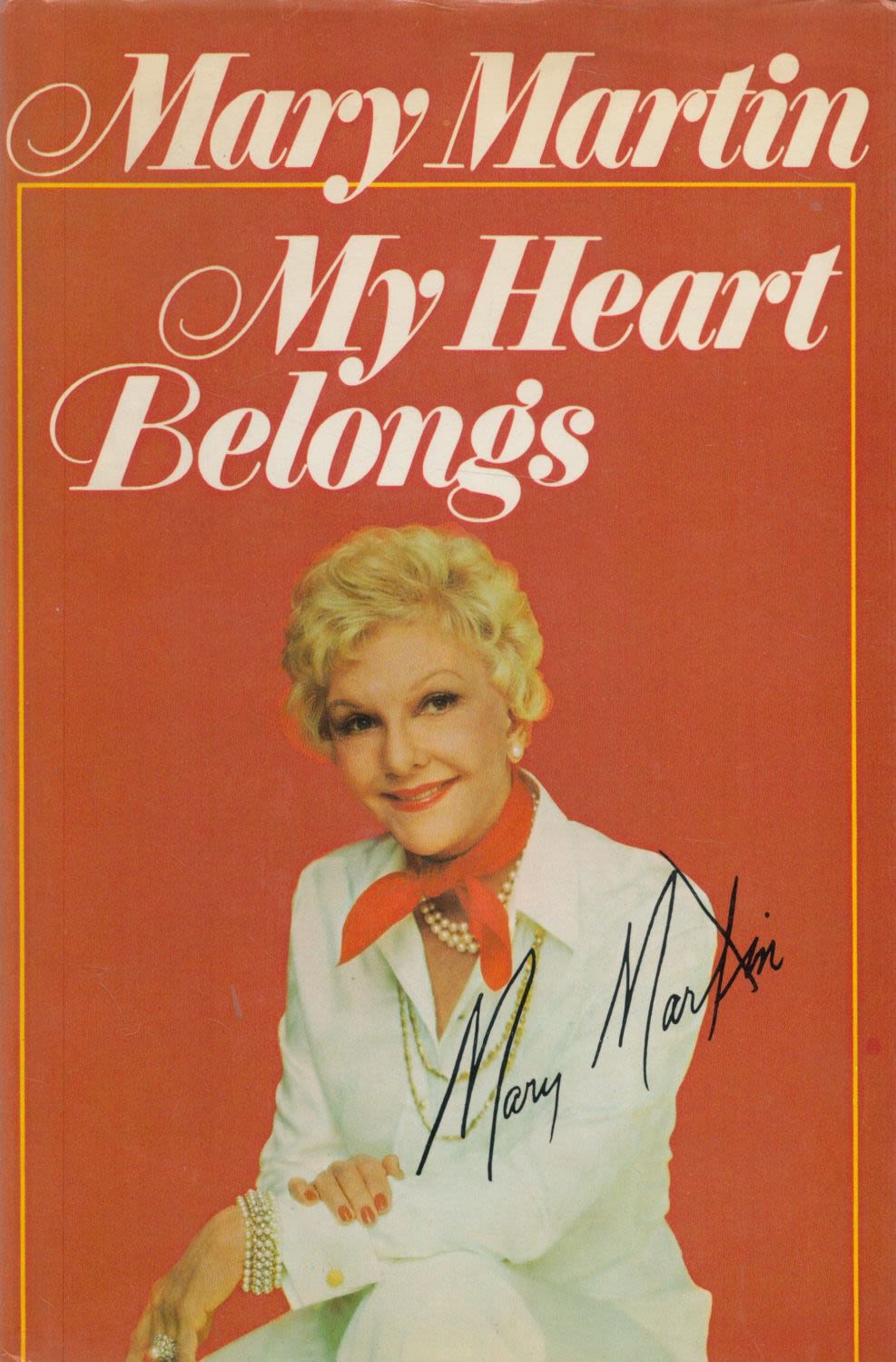 Lot 205: Mary Martin signed book My Heart Belongs. All...
