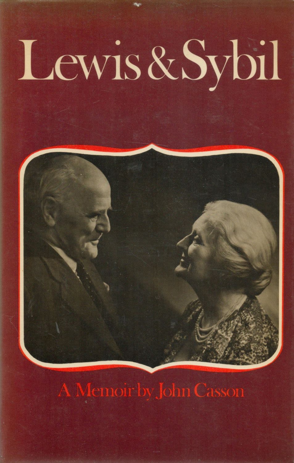 Lot 206: Lewis And Sybil signed book A Memoir by...