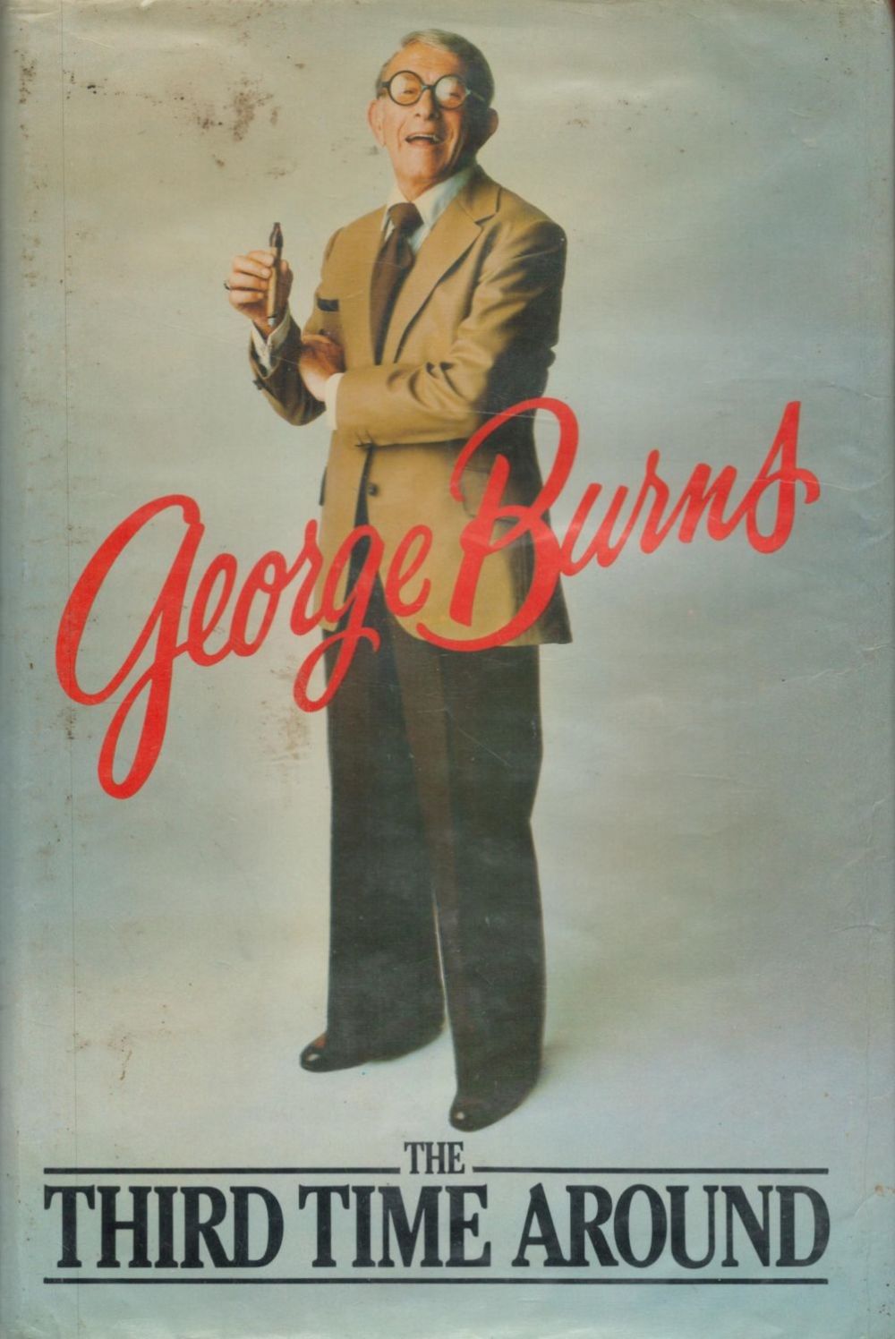 Lot 239: George Burns, The Third Time Around 1980, Westminster...
