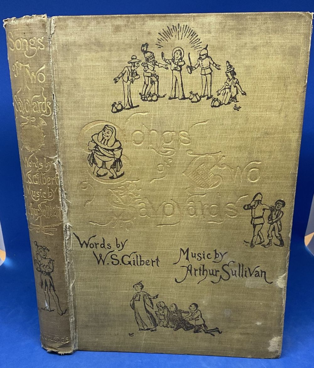 Lot 549: Songs of Two Savoyards Words By W.S Gilbert...