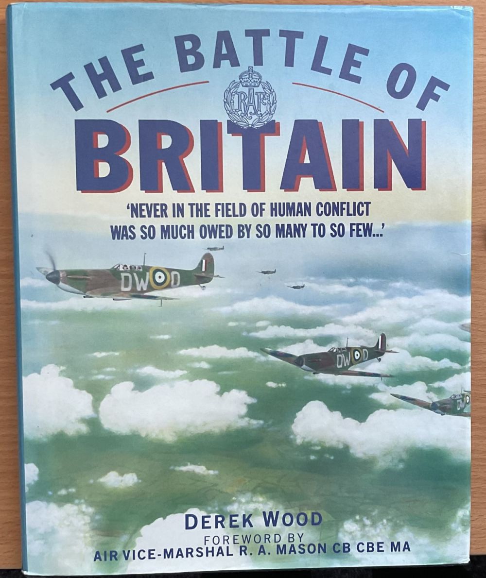 Lot 176: WW2 11 RAF Veterans Signed Derek Wood Hardback...