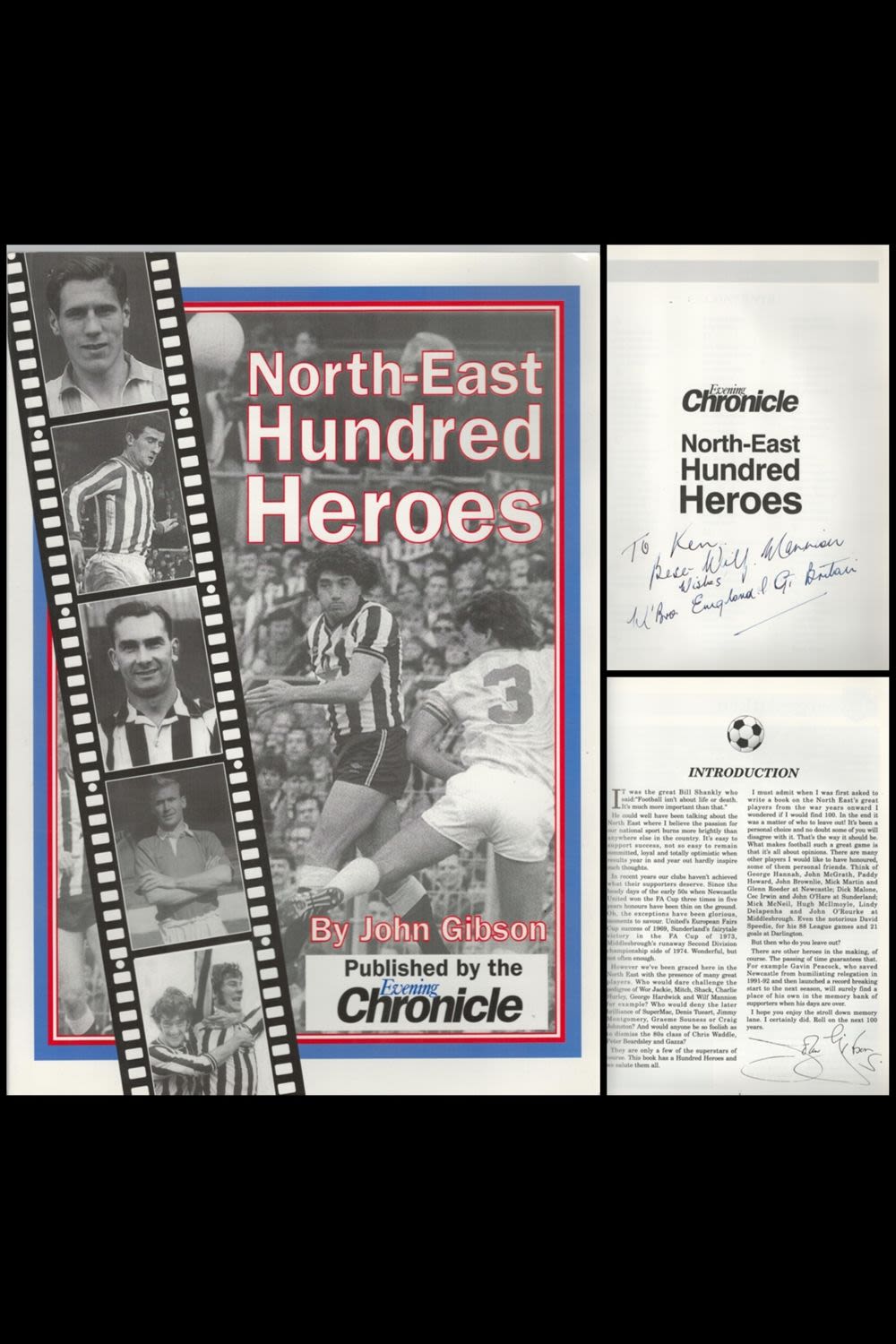 Lot 670: Football North East Hundred Heroes hardback book signed...
