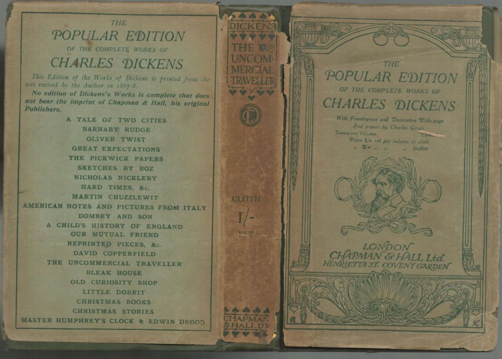 Lot 92: The Uncommercial Traveller. Published by Chapman and Hall...