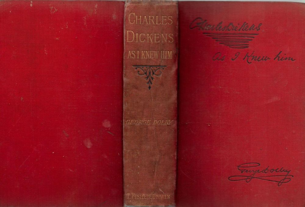 Lot 128: Charles Dickens As I Knew Him. The Story...