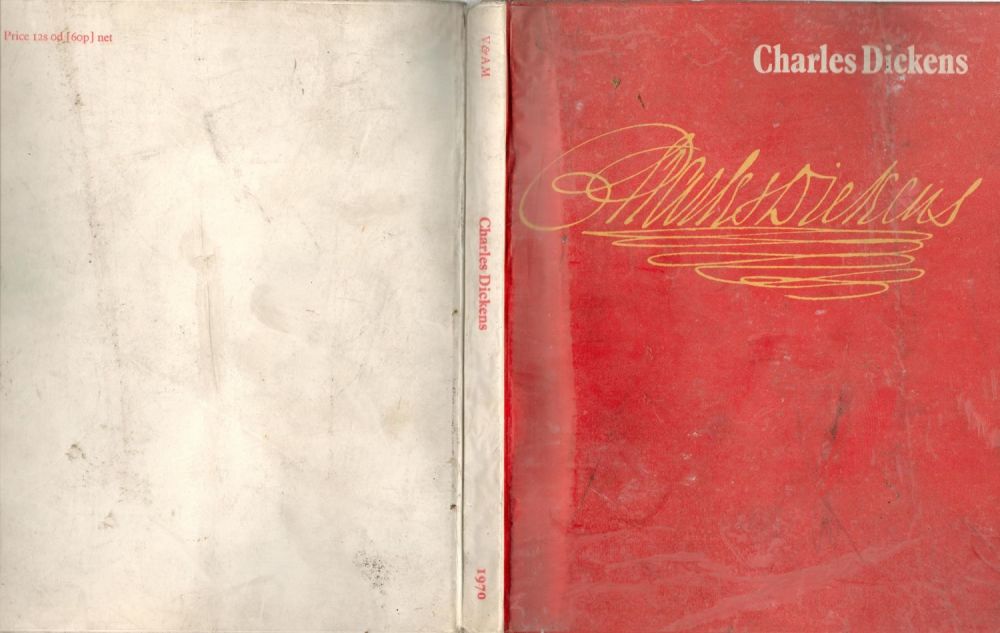 Lot 157: Charles Dickens. An Exhibition to Commemorate The Centenary...