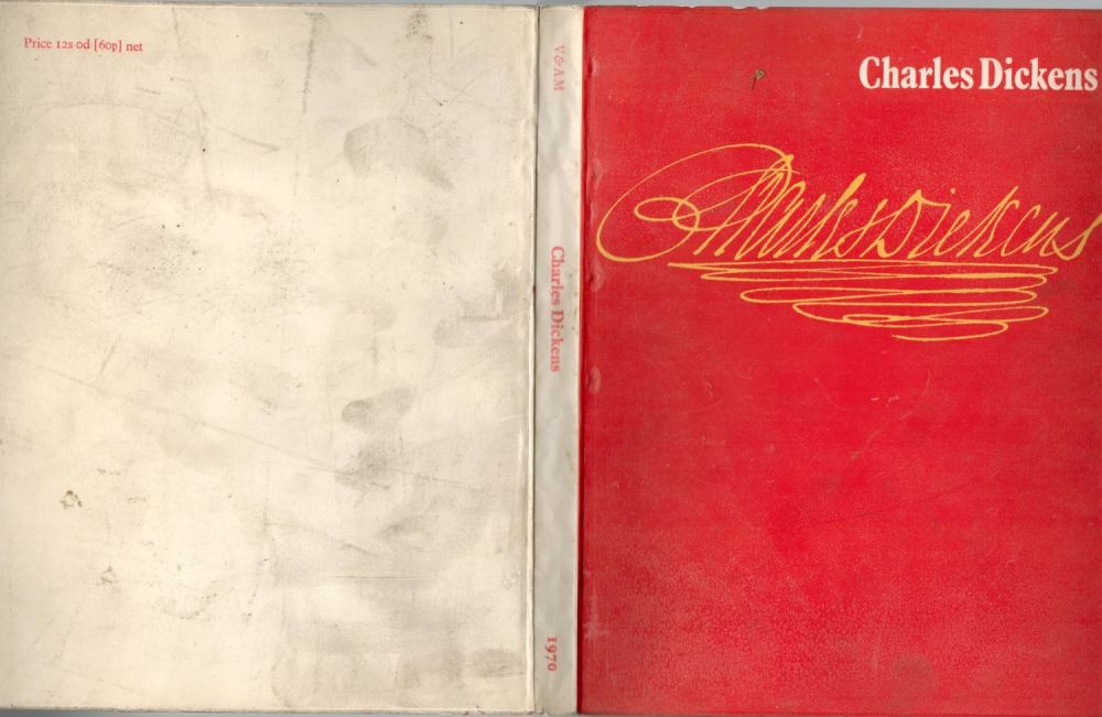 Lot 158: Charles Dickens. An Exhibition to Commemorate The Centenary...