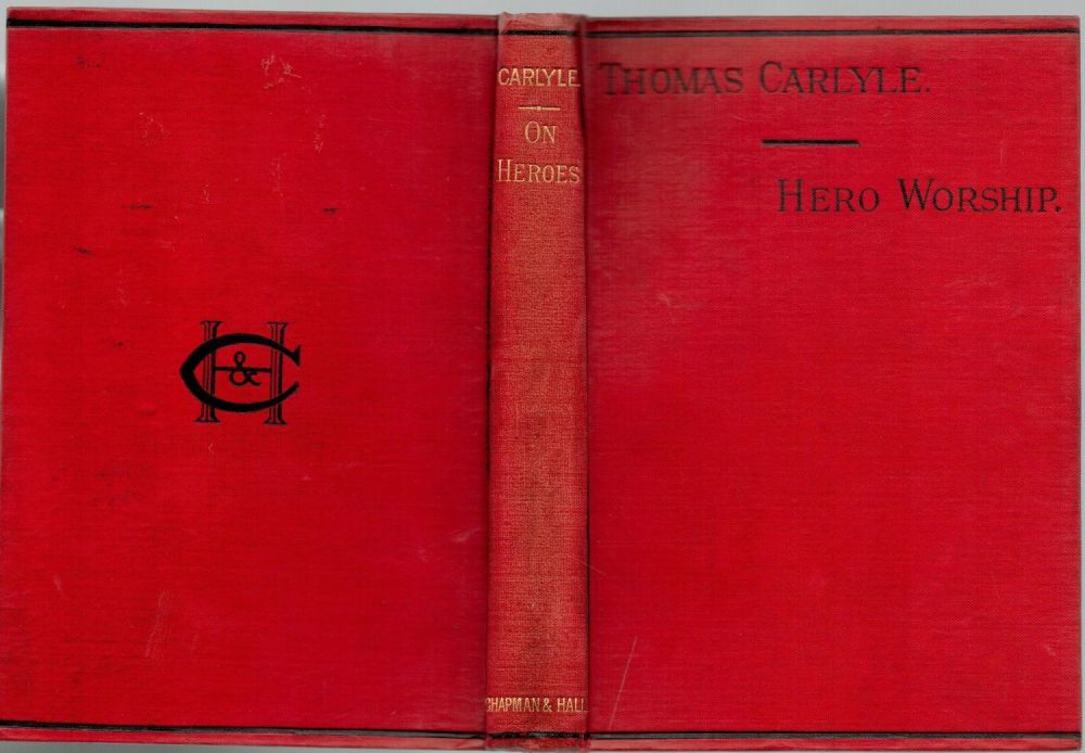 Lot 169: Thomas Carlyle. On Heroes and Hero Worship. And...
