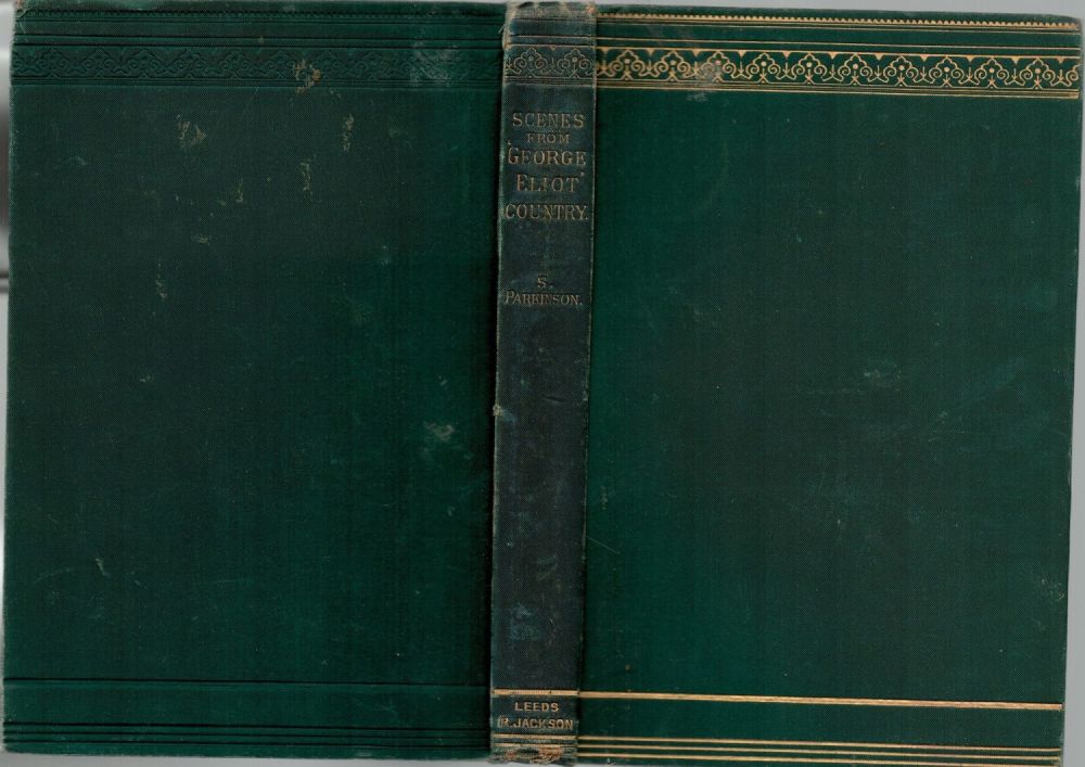 Lot 185: George Eliot. Scenes from The George Eliot Country,...