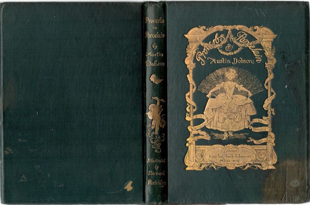 Lot 231: Austin Dobson. Proverbs in Porcelain. Published by Kegan,...