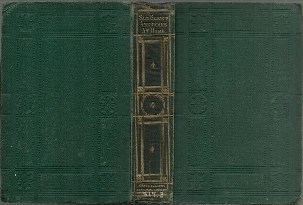 Lot 247: Thomas Chandler Haliburton. Sam Slicks The Americans At...