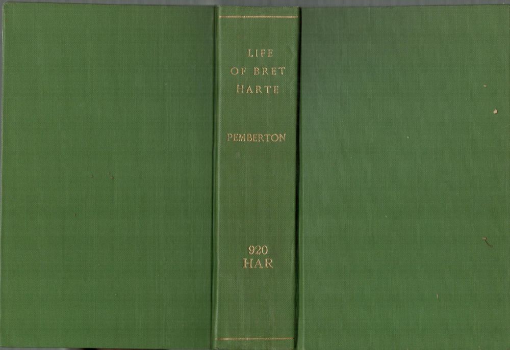 Lot 250: T Edgar Pemberton. The Life of Bret Harte....