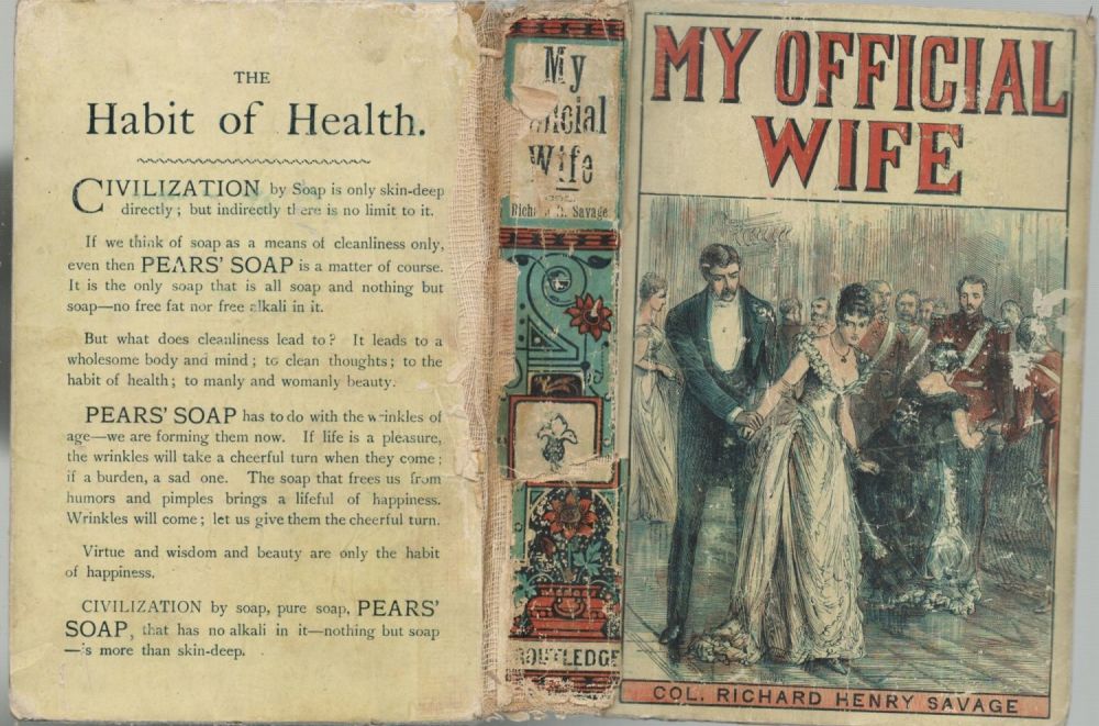 Lot 303: Richard Henry Savage. My Official Wife. Published by...