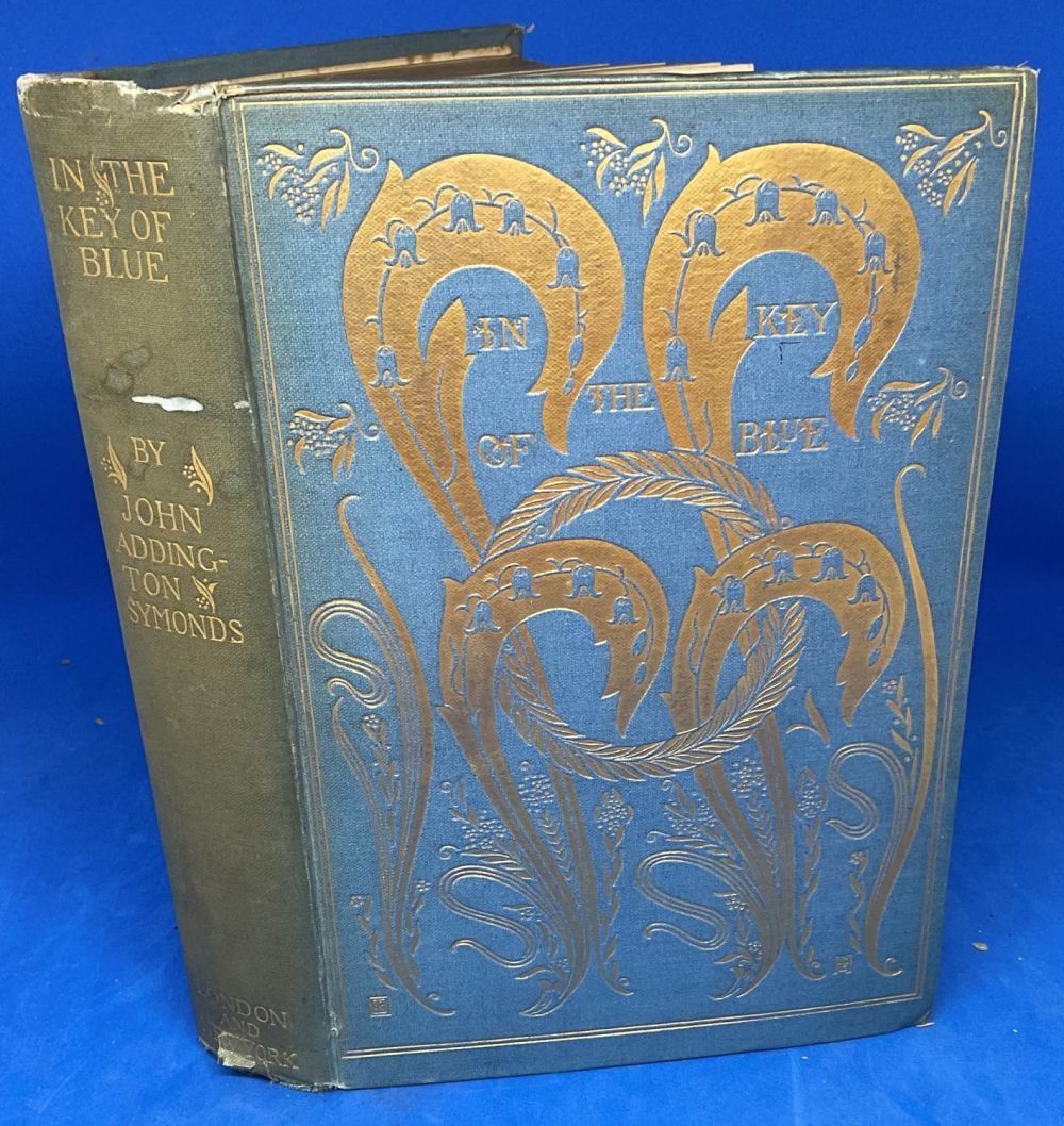 Lot 319: John Addington Symonds. In The Key of Blue...