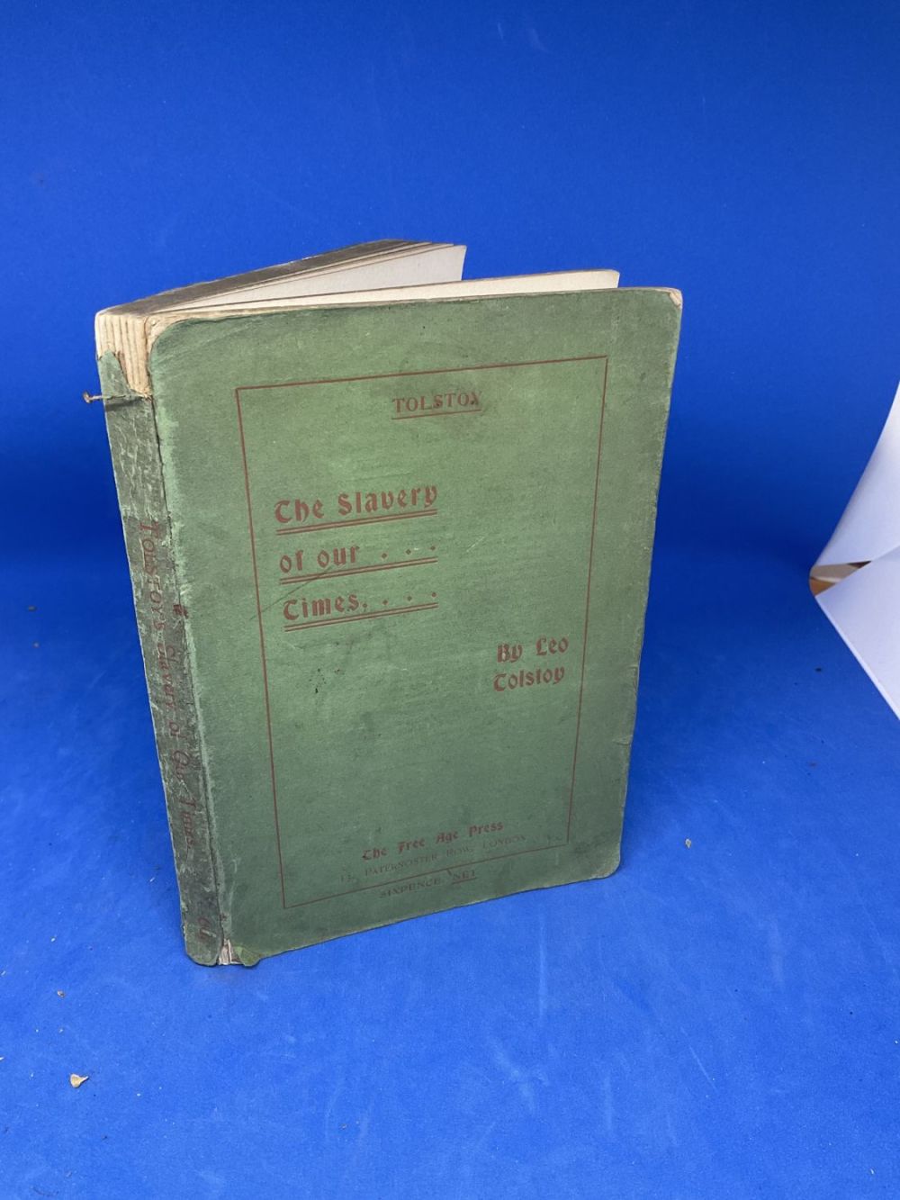Lot 328: Leo Tolstoy. The Slavery of Our Times. Published...