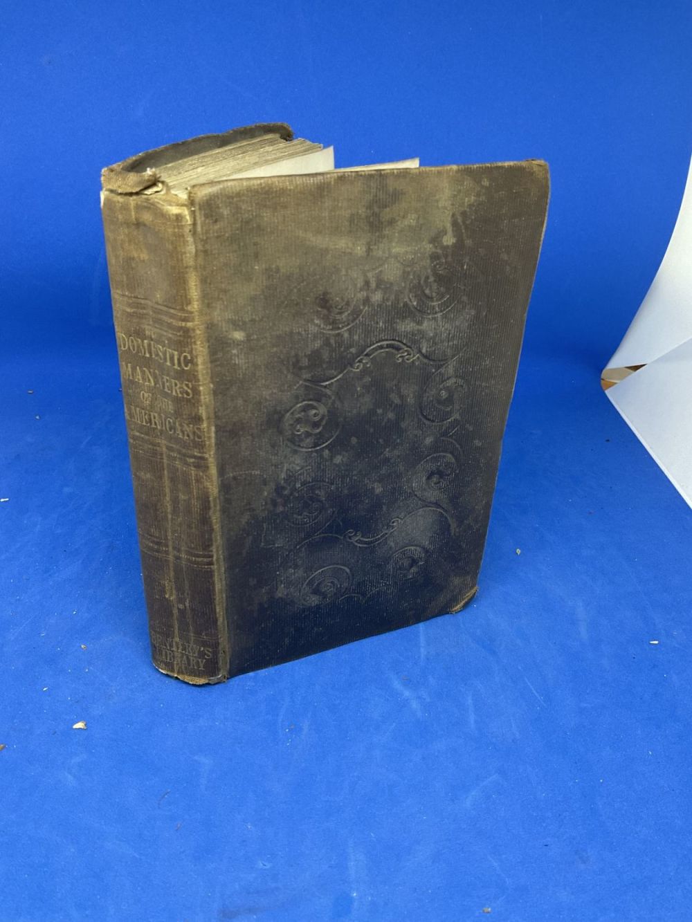 Lot 330: Francis Trollope. Domestic Manners of The Americans. Published...