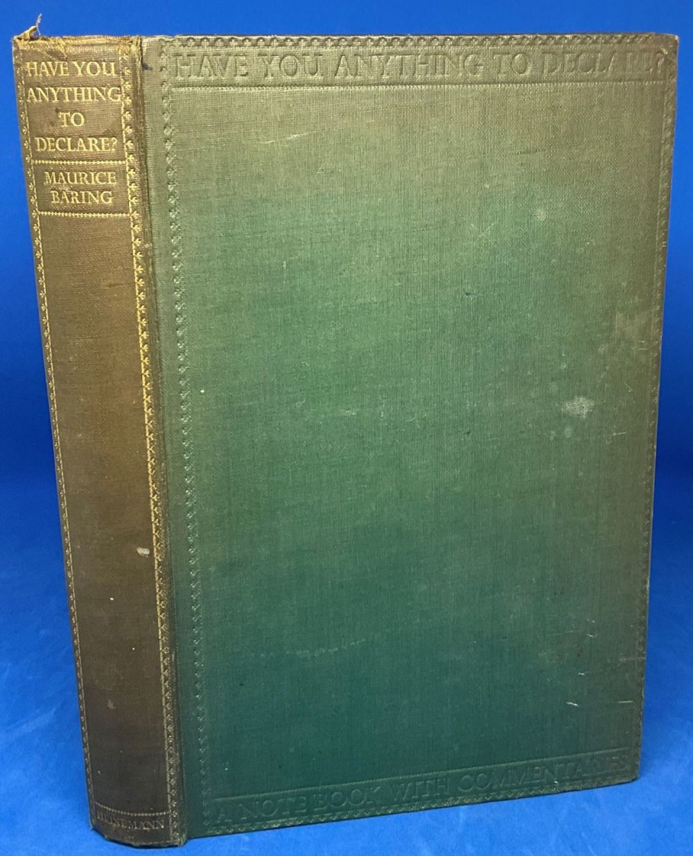 Lot 359: Maurice Baring. Have You Anything To Declare? A...