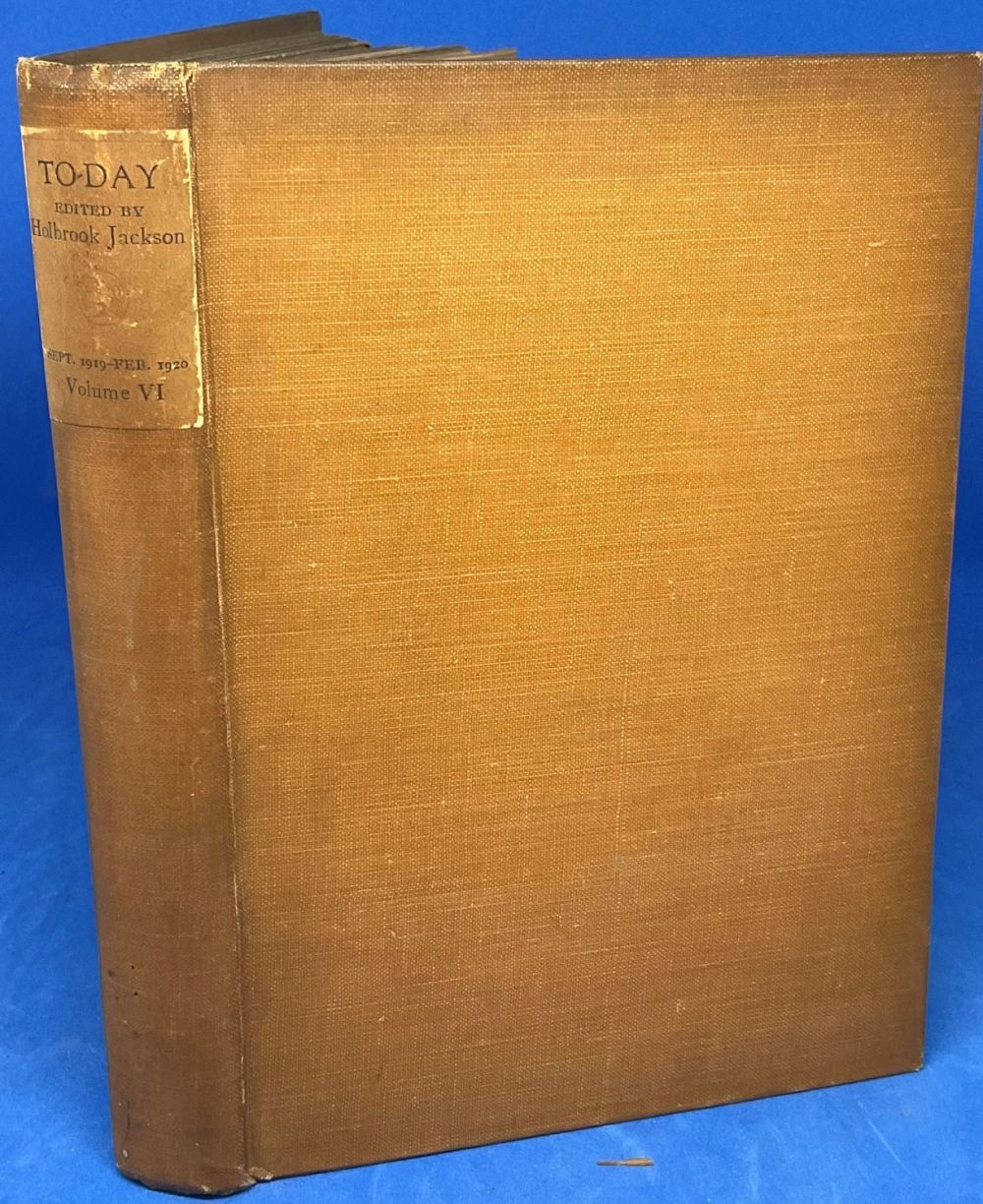 Lot 375: Holbrook Jackson. To-Day. A Literary periodical edited by...