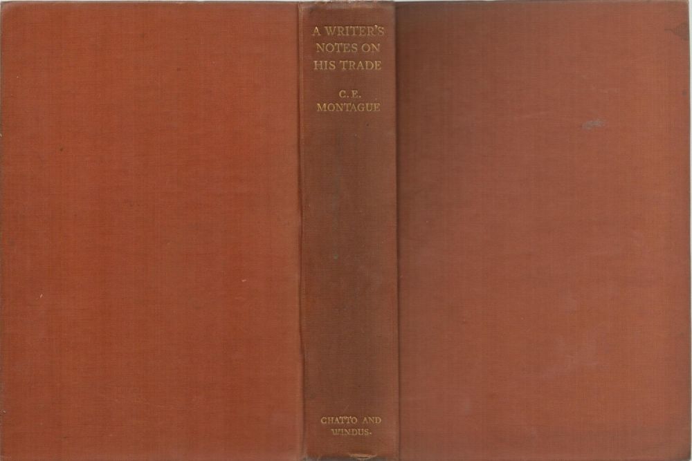 Lot 380: C E Montague. A Writers Notes On His...