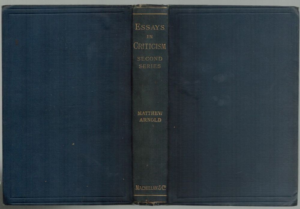 Lot 434: Matthew Arnold. Essays In Criticism. Published by Macmillan...