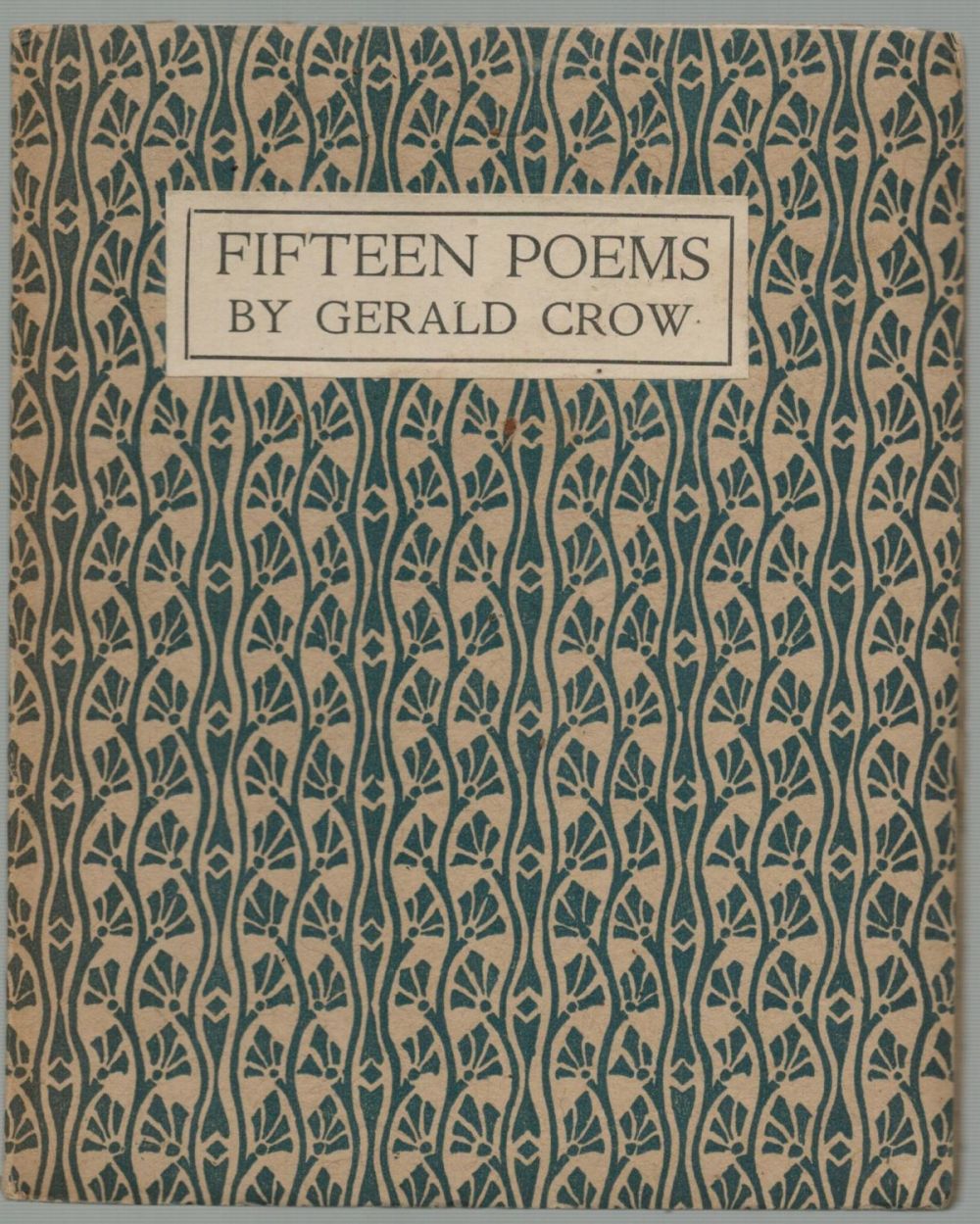 Lot 452: Fifteen Poems by George Crowe. Published by B...