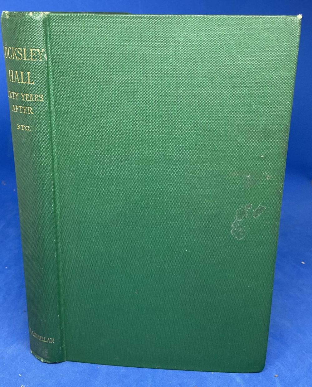 Lot 470: Alfred Lord Tennyson. Locksley Hall Sixty Years After...