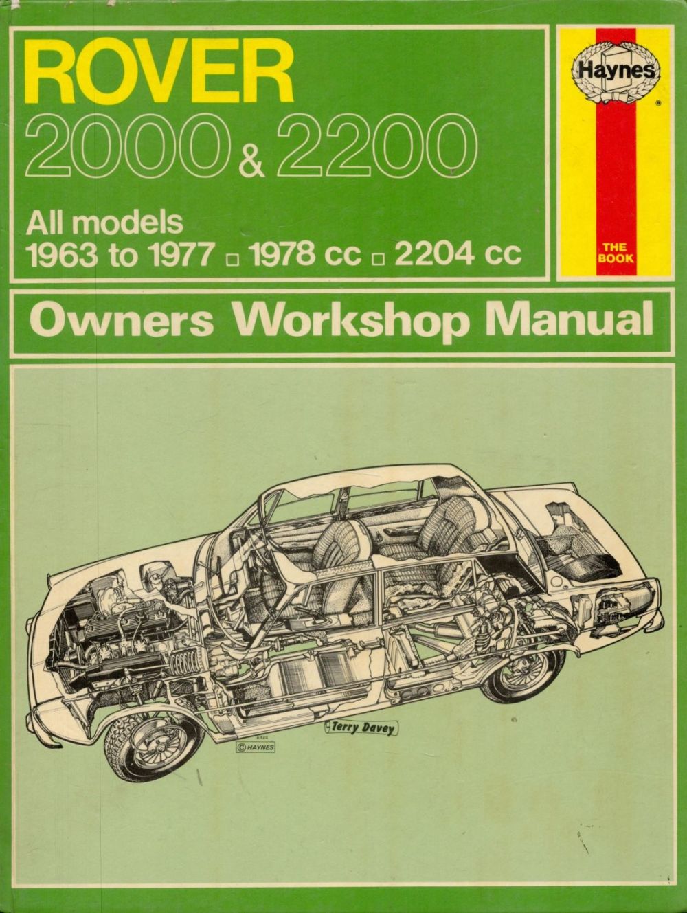 Lot 64: Rover 2000 and 2200 Haynes Owners Workshop Manual...