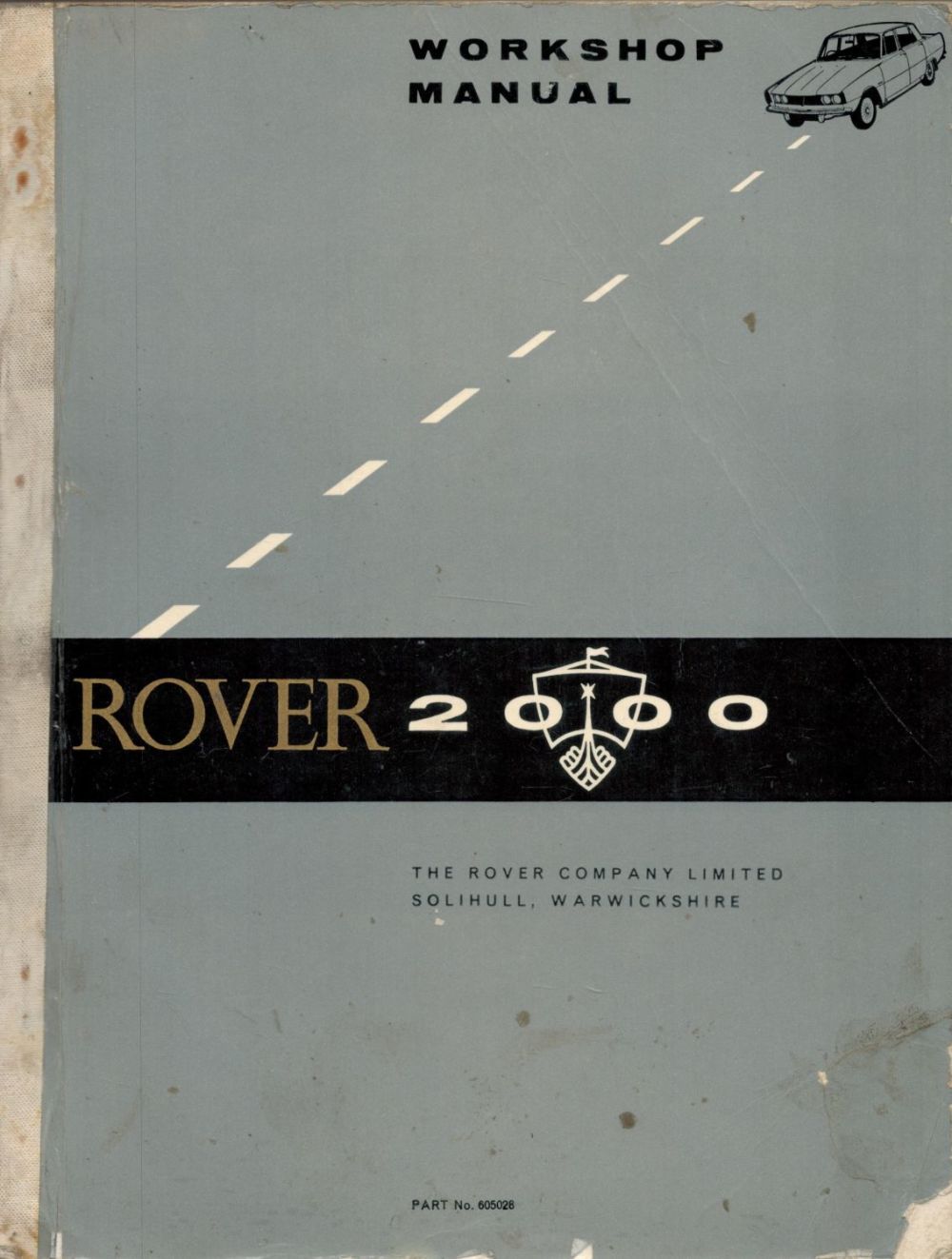 Lot 71: Rover 2000 Workshop Manual by The Rover Company...