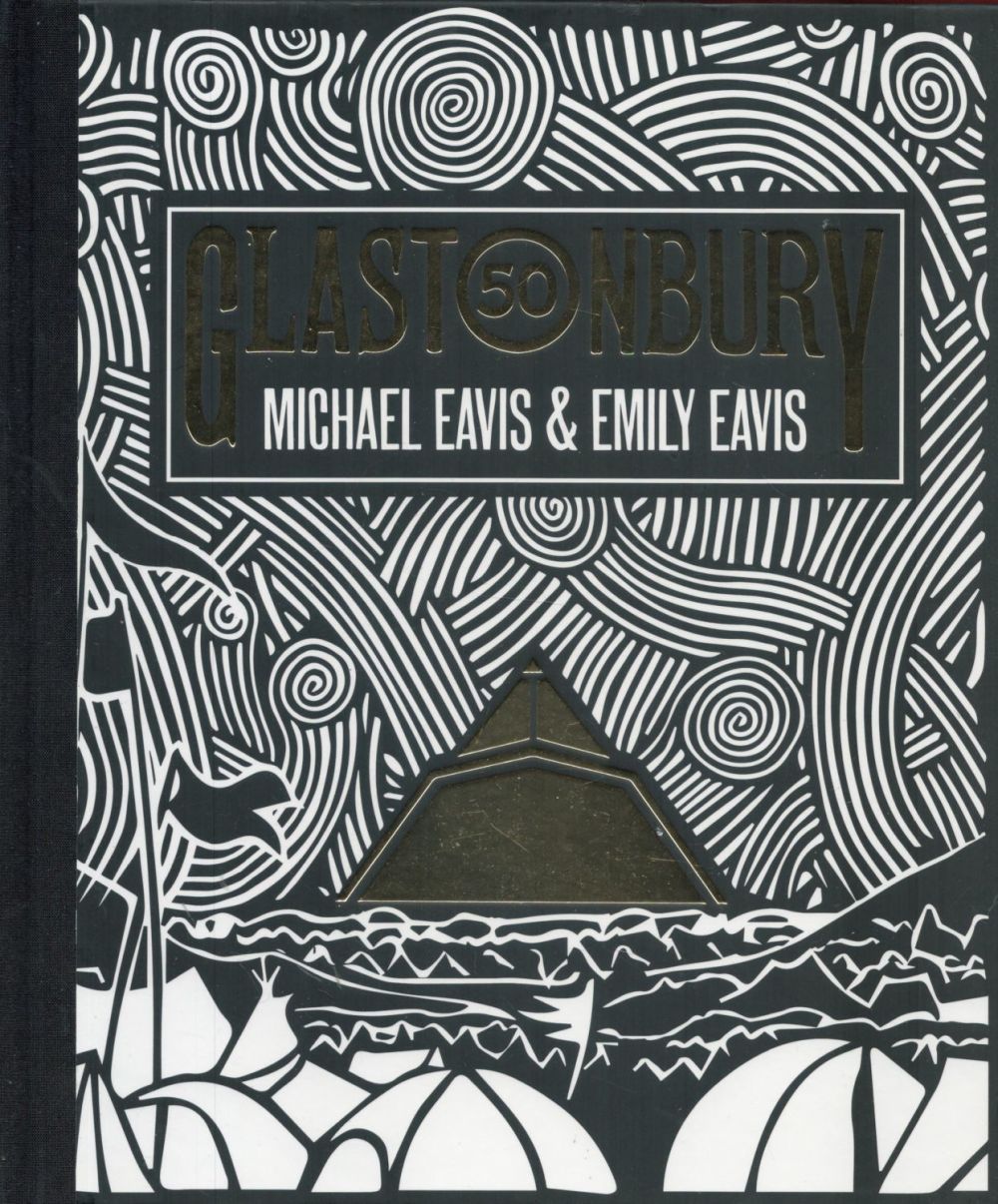 Lot 102: Glastonbury by Michael and Emily Eavis 2019 First...
