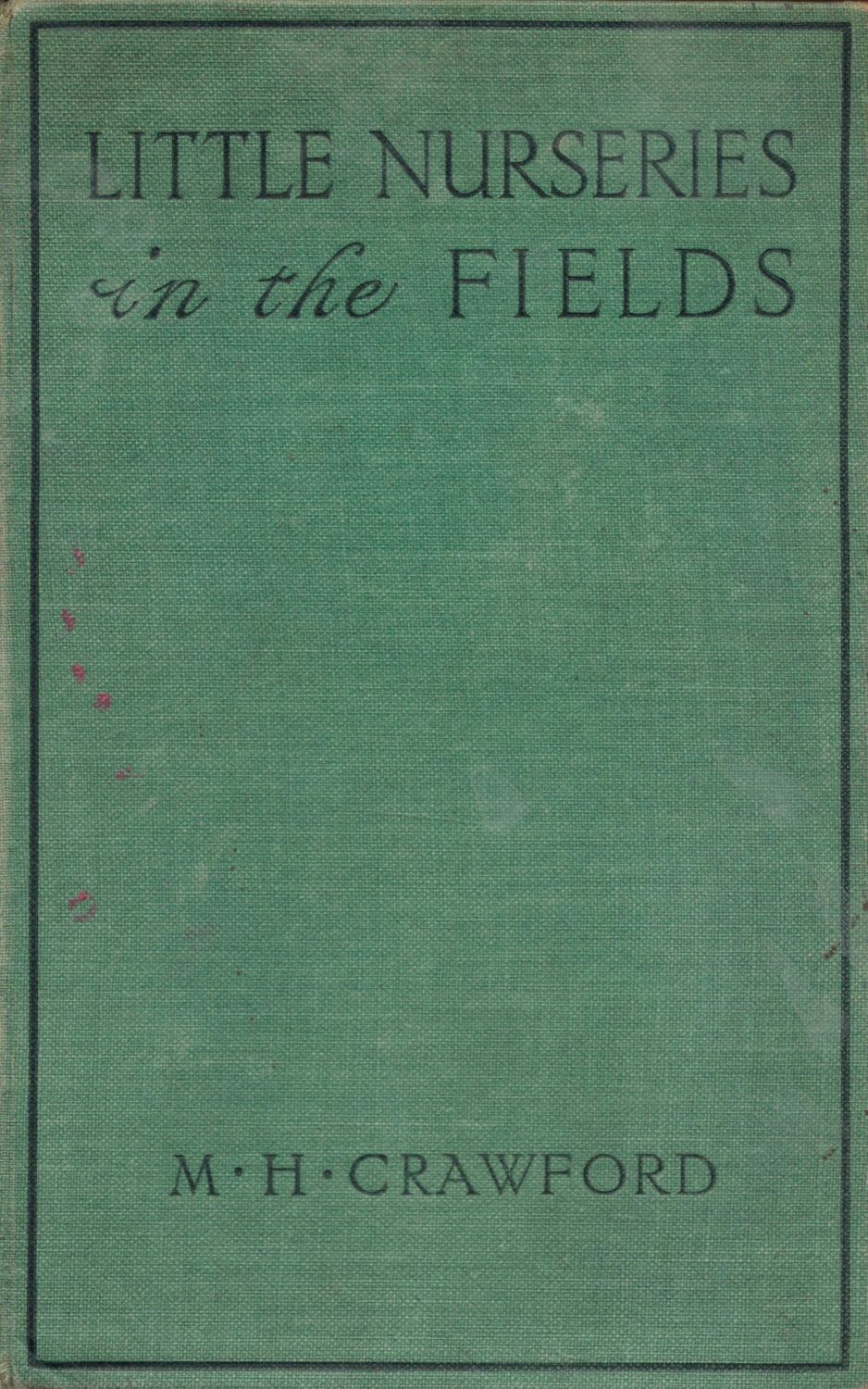 Lot 110: Little Nurseries in The Fields by M H...