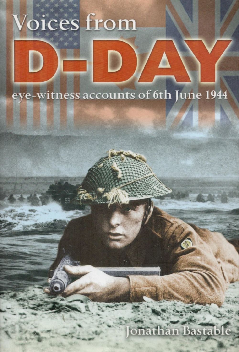 Lot 163: Voices From D-Day Eye-Witness Accounts of 6th June...