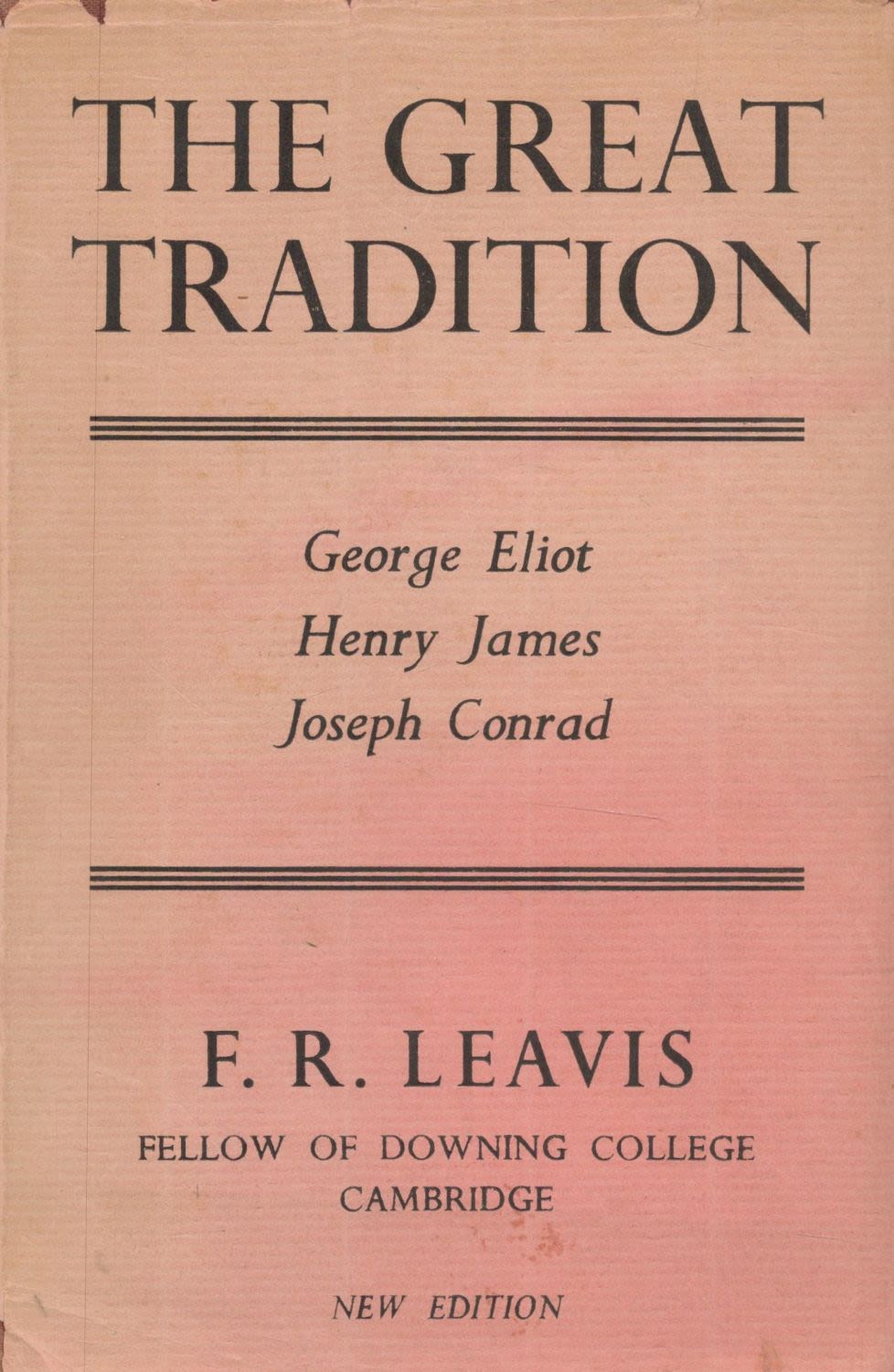 Lot 188: The Great Tradition George Eliot, Henry James, Joseph...