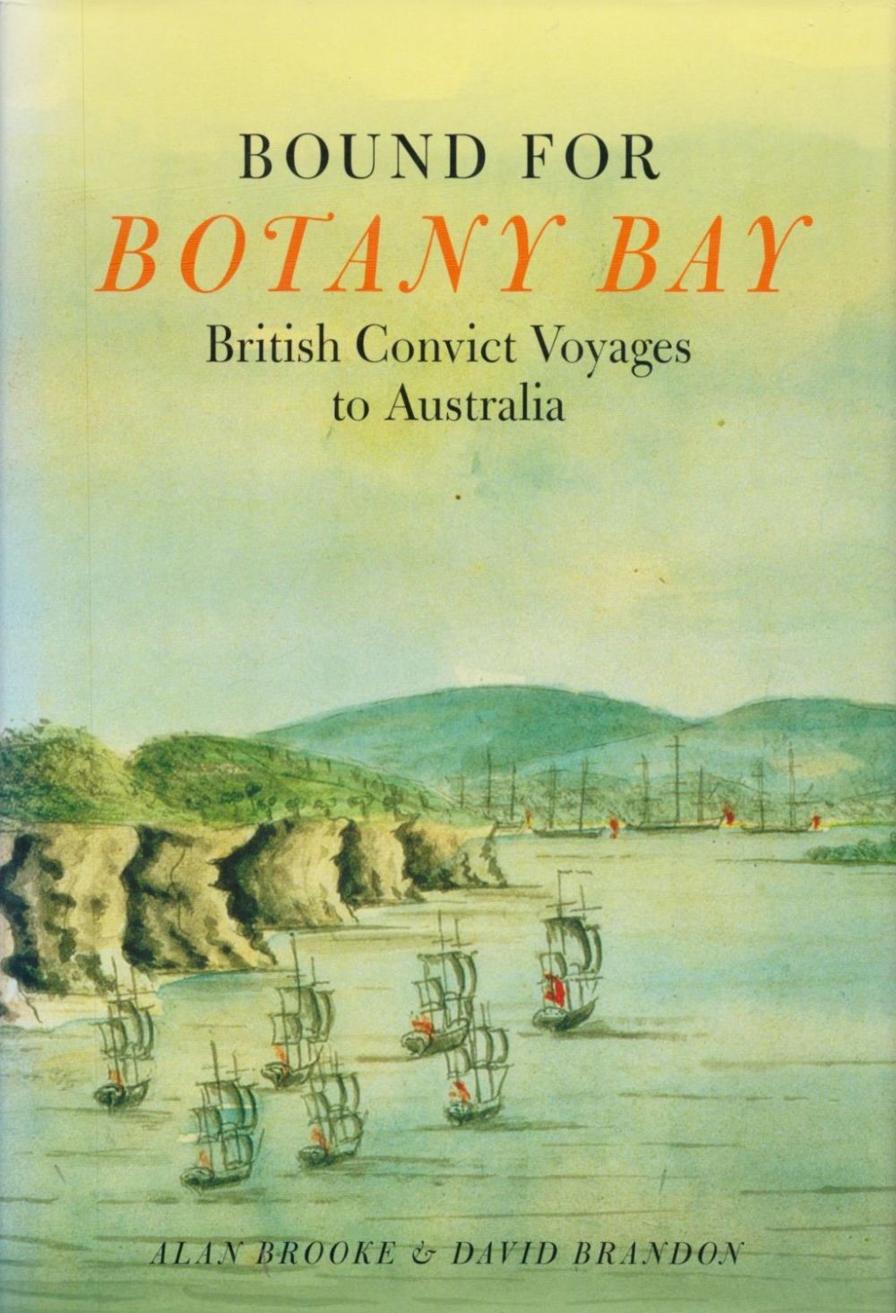 Lot 224: Bound For Botany Bay British Convict Voyages To...