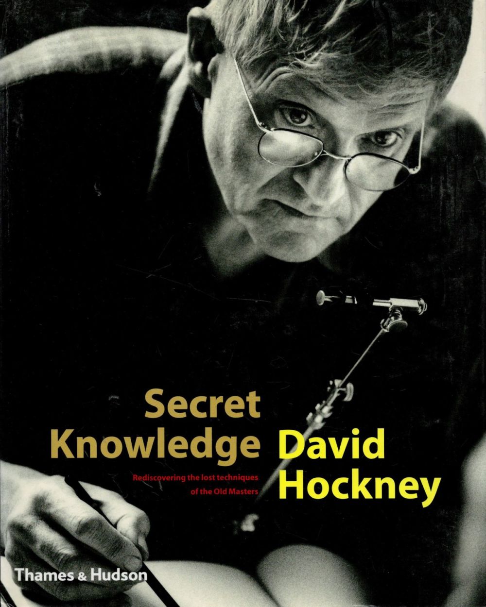 Lot 276: Secret Knowledge Rediscovering The Lost Techniques of The...