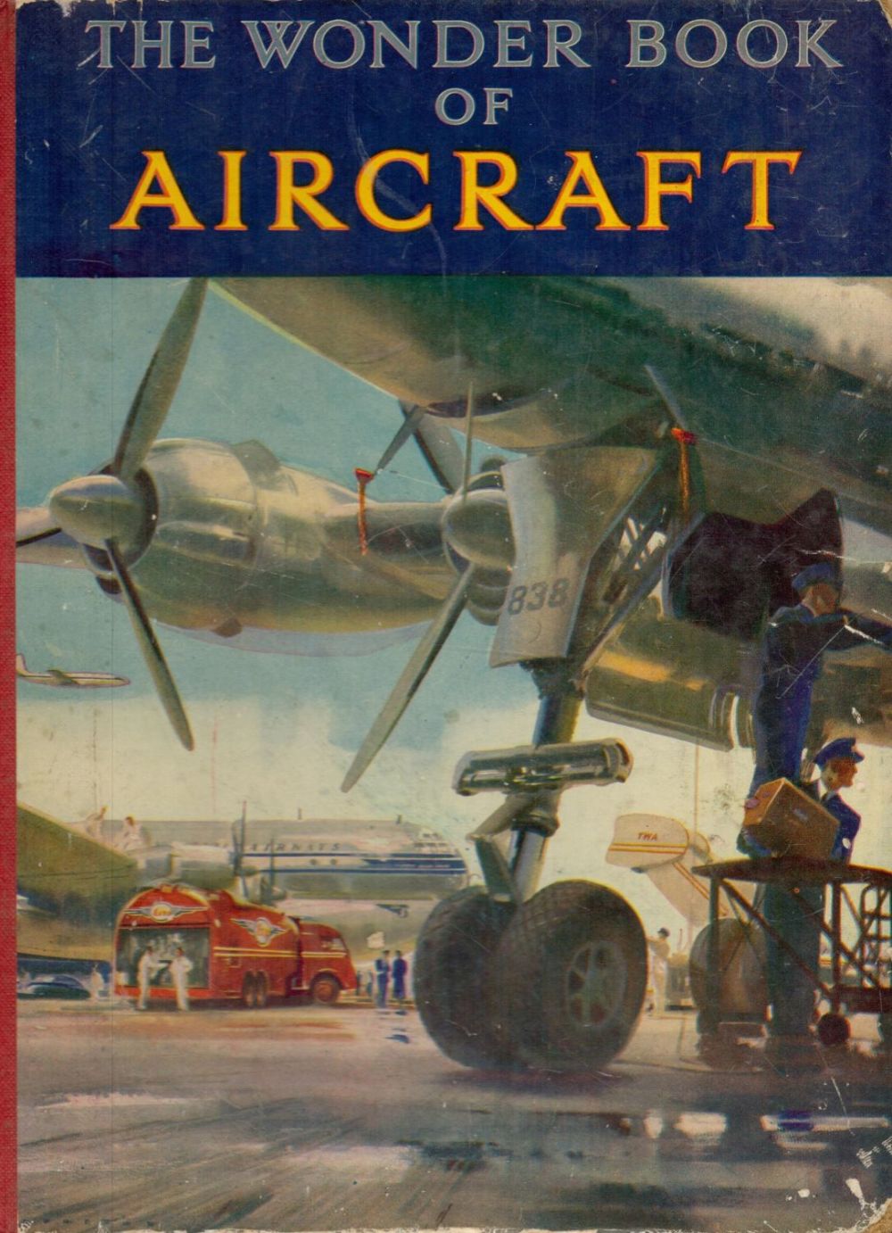 Lot 282: The Wonder Book Of Aircraft Edited by Harry...