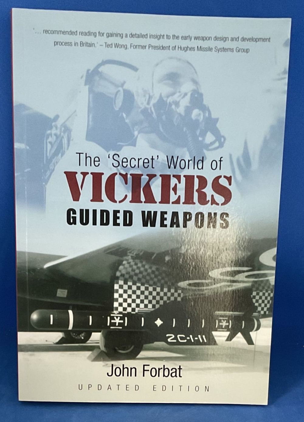 Lot 299: The 'Secret' World of Vickers Guided Weapons by...