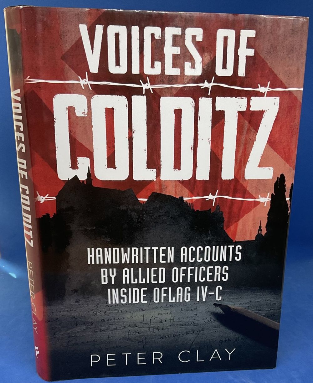 Lot 306: Voices of Colditz Handwritten Accounts By Allied Officers...