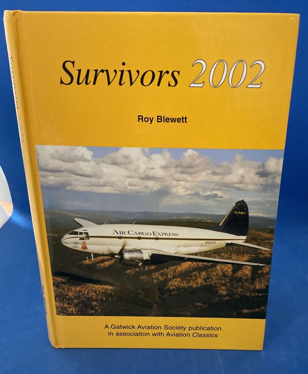 Lot 319: Survivors 2002 Hardback Book by Roy Blewitt. Published...