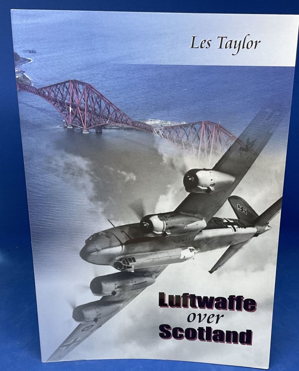 Lot 322: Luftwaffe Over Scotland Paperback Book by Les Taylor....