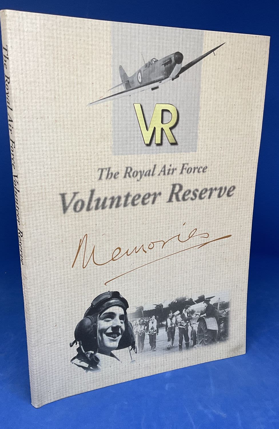 Lot 324: The RAF Volunteer Reserve Memories Paperback Book. King...