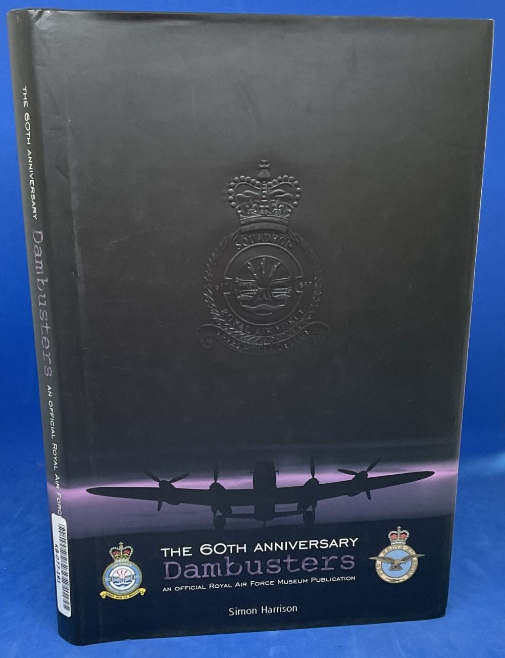 Lot 394: The 60th Anniversary of Dambusters 1st Edition Hardback...