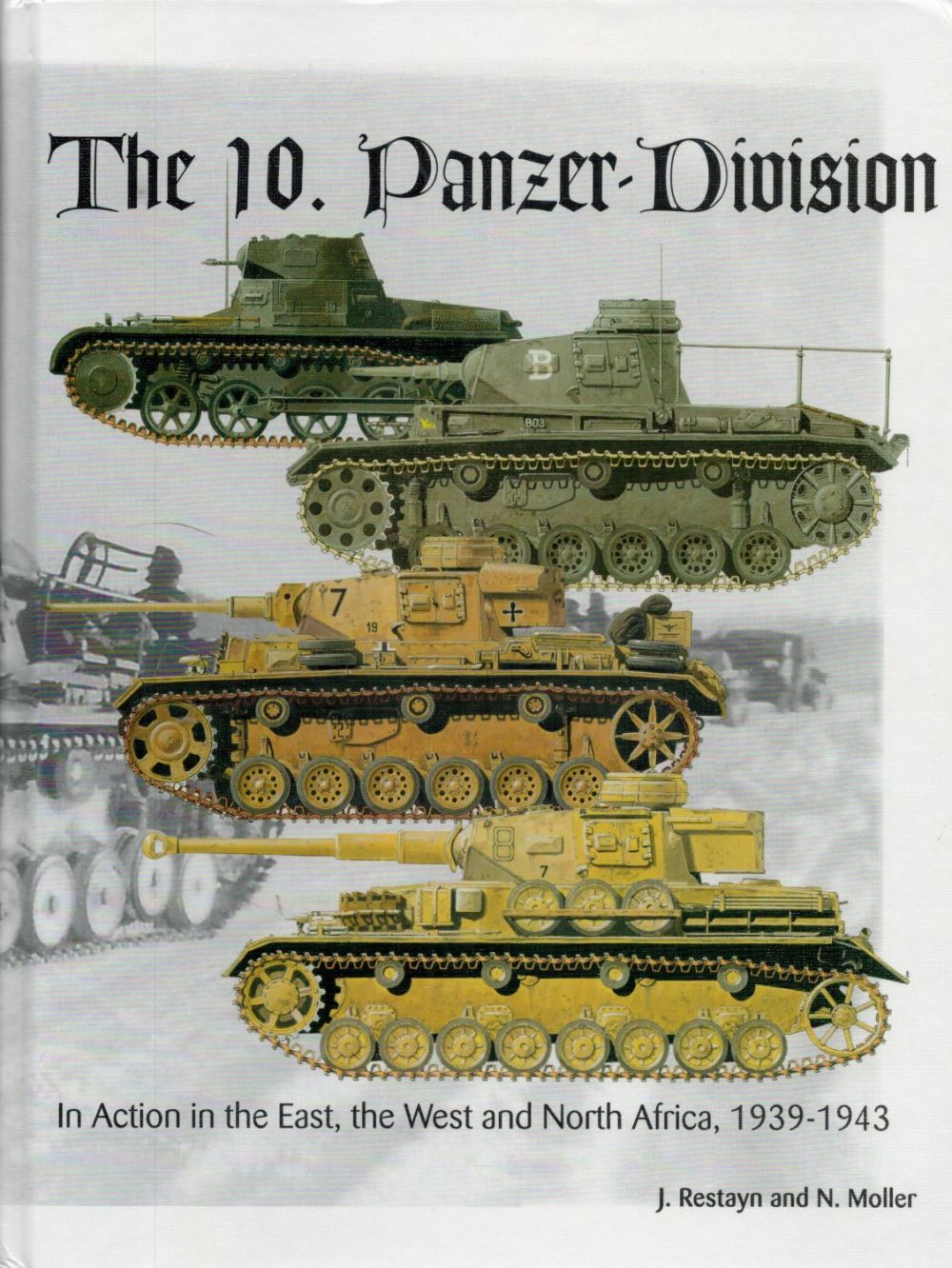 Lot 474: The 10 Panzer Division by J Restayn and...