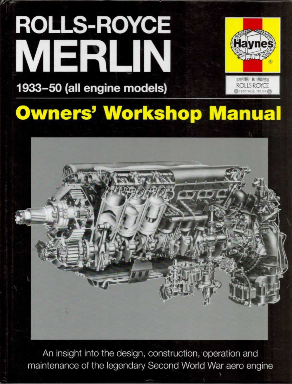 Lot 727: Rolls Royce Merlin 1933 50 (All Engine Models)...