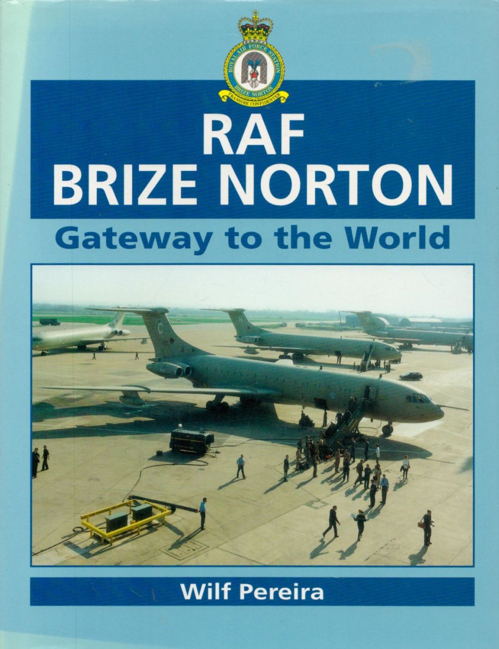 Lot 728: RAF Brize Norton Gateway To The World by...