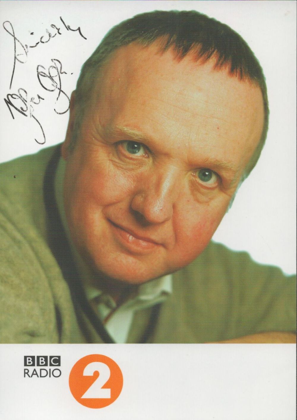 Lot 241: Nigel Ogden signed 6x4 BBC Radio 2 colour...