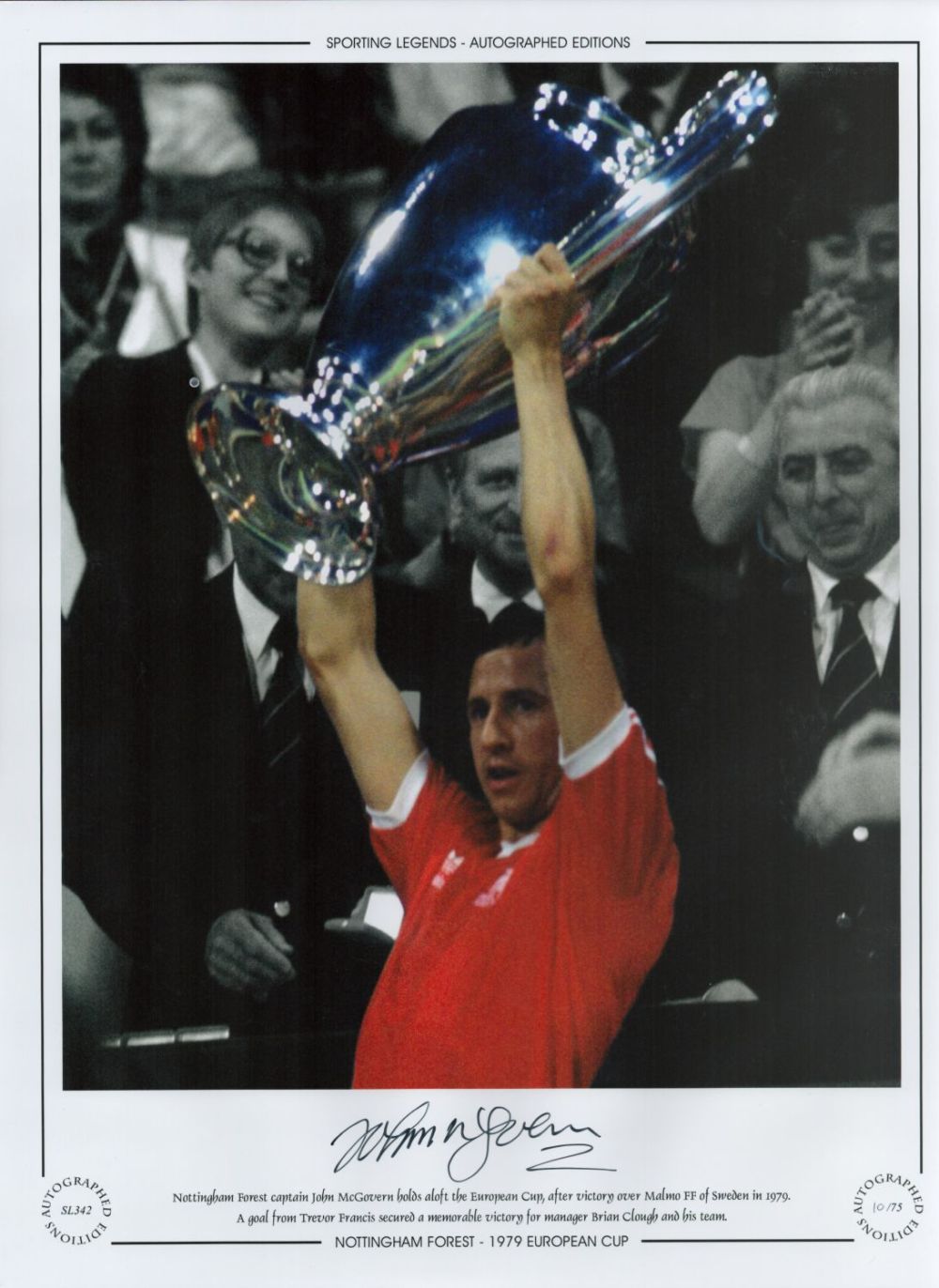 Lot 713: John McGovern Signed 16 x 12 Colourised, Limited...