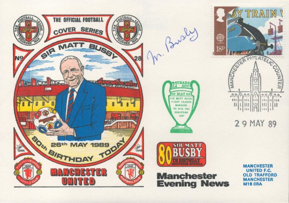 Lot 58: Matt Busby, a signed 80th Birthday Dawn FDC....